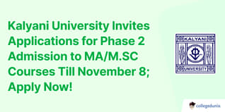 Kalyani University Invites Applications for Phase 2 Admission to MA/M.SC Courses Till November 8; Apply Now!